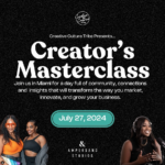 Creative Culture Tribe Presents Creator's Masterclass