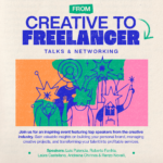 The Creative Club Presents From Creative to Freelancer Talks & Networking