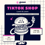 &Workshop: TikTok Shop Lunch & Learn